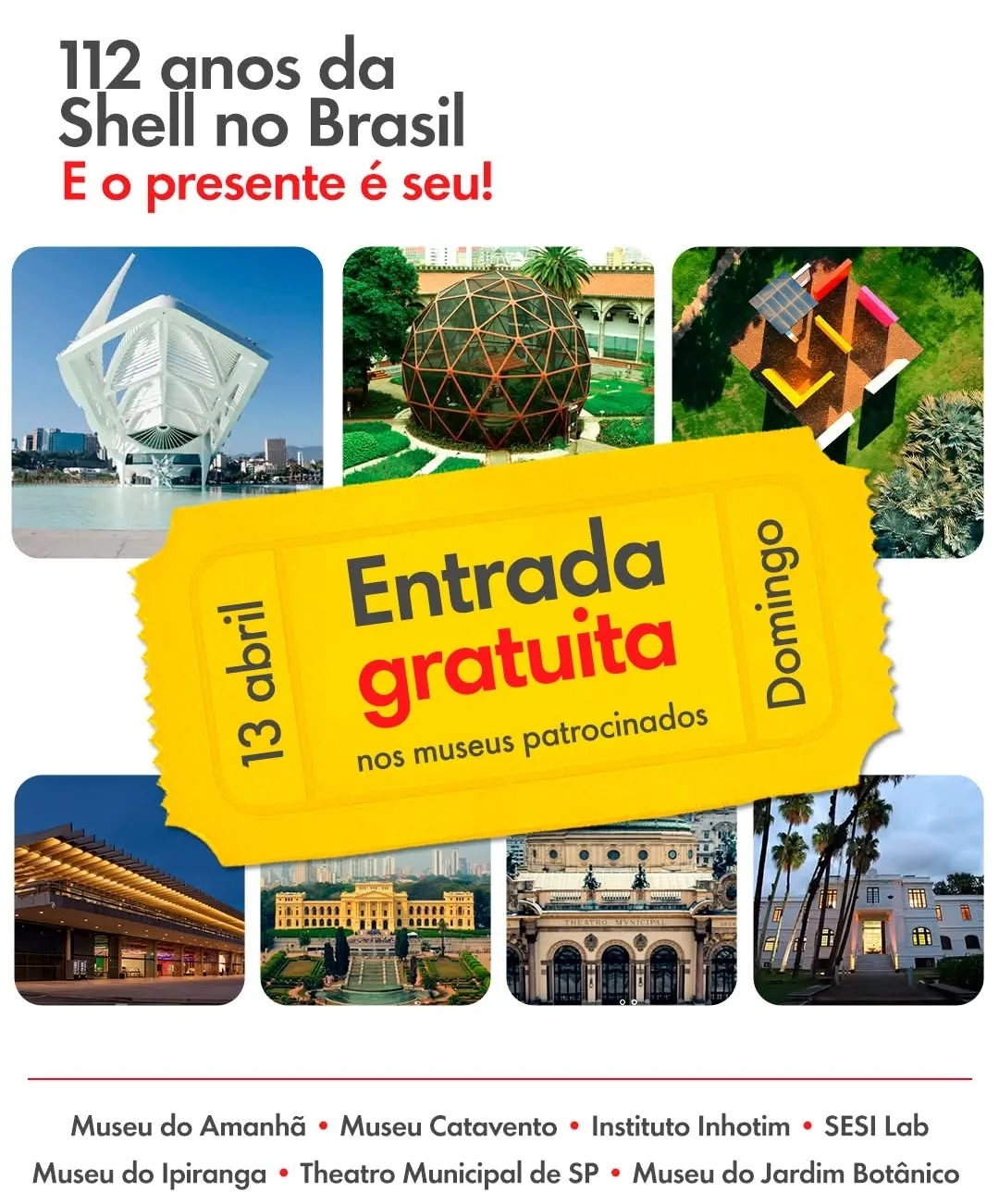 112 Anos Da Shell Brasil: Entrada Gratuita Em Museus No Dia 13 De Abril